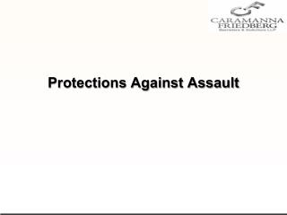 Protections Against Assault