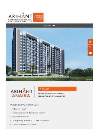 Arihant Anaika is one of the best project with good amenities in Taloja