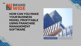 How Can You Make Your Business Model Profitable Using Franchise Management Software
