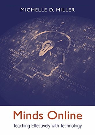 DOWNLOAD/PDF  Minds Online: Teaching Effectively with Technology