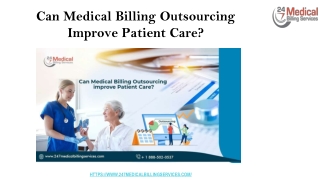 Can Medical Billing Outsourcing Improve Patient Care_