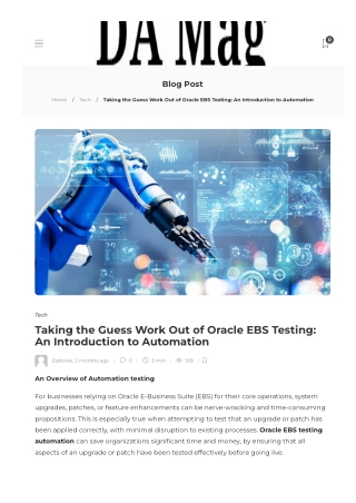 Taking the Guess Work Out of Oracle EBS Testing An Introduction to Automation