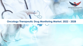 Oncology Therapeutic Drug Monitoring Market Size 2022