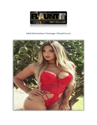 Adult Entertainers Tauranga | Flauntit.co.nz