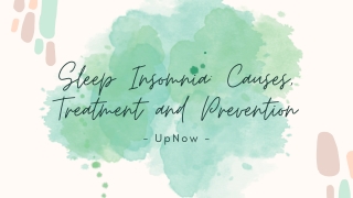 Sleep Insomnia: Causes, Treatment and Prevention | UpNow Hypnotherapy