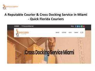 Cross Docking Service in Miami - Quick Florida Couriers