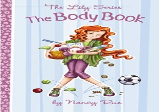 [DOWNLOAD PDF] The Body Book (The Lily Series) android