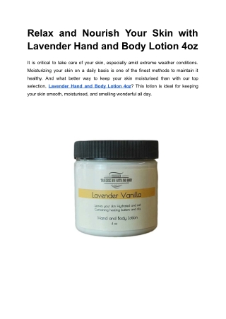 Relax and Nourish Your Skin with Lavender Hand and Body Lotion 4oz