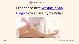 Experience San Diego's Best Waxing Services Now!