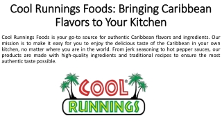 Cool Runnings Foods: Bringing Caribbean Flavors to Your Kitchen