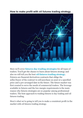 How to make profit with oil futures trading strategy