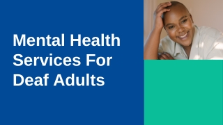Mental Health Services For Deaf Adults