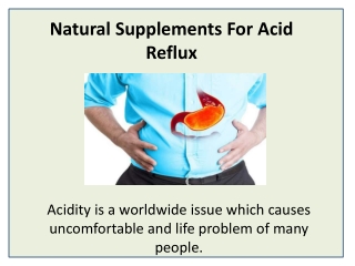 Natural ways to help with acid reflux and GERD