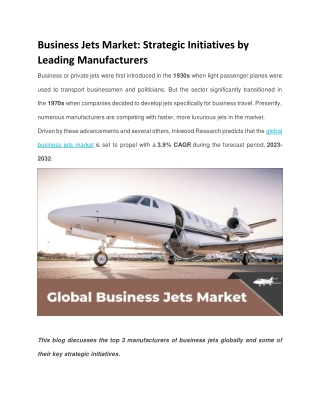 Business Jets Market: Strategic Initiatives by Leading Manufacturers