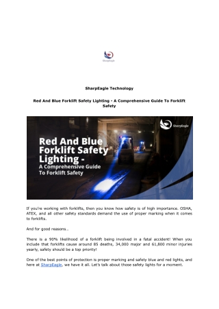 Red And Blue Forklift Safety Lighting - A Comprehensive Guide To Forklift Safety