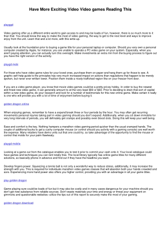 Convey More Fun Online video Game playing After Reading This