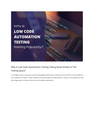 Why Is Low Code Automation Testing Taking Great Strides In The Testing Space