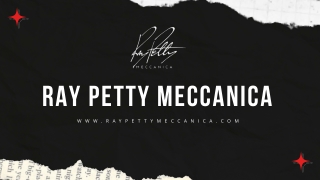 Ray Petty Meccanica