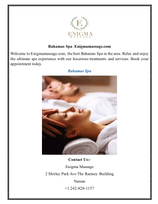 Bahamas Spa | Enigmamassage.com