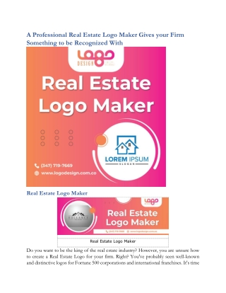 A Professional Real Estate Logo Maker Gives your Firm Something to be Recognized With