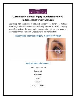 Customized Cataract Surgery in Jefferson Valley | Hudsoneyesjeffersonvalley.com