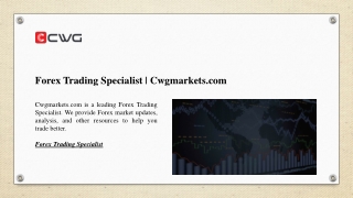 Forex Trading Specialist  Cwgmarkets.com