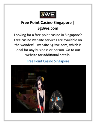 Free Point Casino Singapore  Sg3we.com