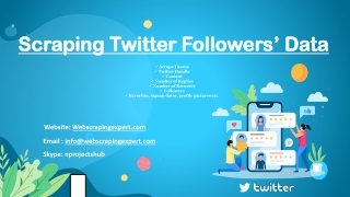 Scraping Twitter Followers’ Data