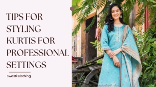 Tips For Styling Kurtis For Professional Settings