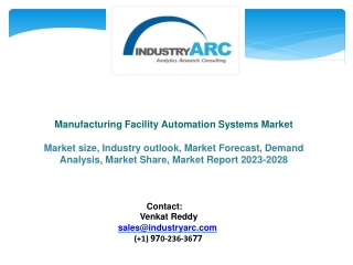Manufacturing Facility Automation Systems Market