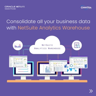 How NetSuite analytics warehouse enables you to consolidate all of your data