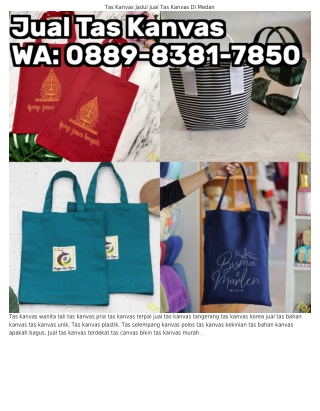 ౦88ᑫ–8З81–ᜪ85౦ (WA) Tas Kanvas Indonesia Contoh Tas Kanvas Handmade