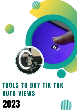 Tools To buy tik tok auto views 2023