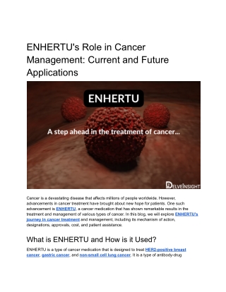 ENHERTU’s Journey in Cancer Treatment and Management