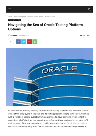 Navigating the Sea of Oracle Testing Platform Options