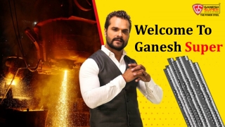 The Best TMT Bars Company in Muzaffarpur - Ganesh Super