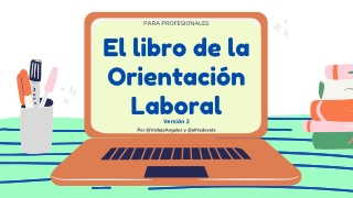 El Libro de la Orientación Laboral