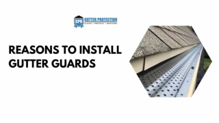 Reasons To Install Gutter Guards