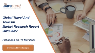 Global Travel And tourism Market Research Report 2023-2027