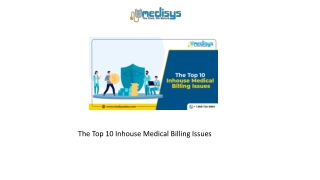 The Top 10 Inhouse Medical Billing Issues
