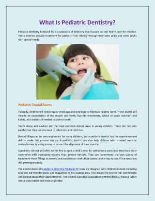 What Is Pediatric Dentistry?