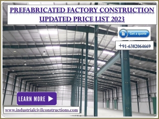 Prefabricated Factory Shed Karur,Pollachi,Kerala,Dindigul,Madurai,Sivakasi,Coimbatore,Thiruvananthapuram,Tiruppur,Erode