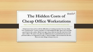 The Hidden Costs of Cheap Office Workstations