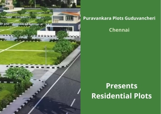 Puravankara Plots Guduvancheri Chennai -E-Brochure