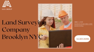 Land Surveying Company Brooklyn NYC | AAA Group