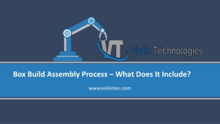 Box Build Assembly Process