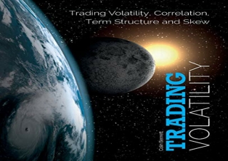 PDF Trading Volatility: Trading Volatility, Correlation, Term Structure and Skew