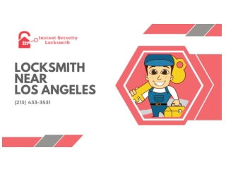 Instant Security Locksmith - Auto Locksmith Los Angeles
