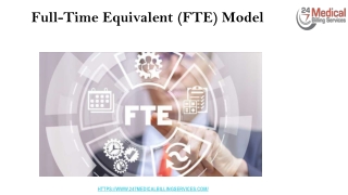 Full-Time Equivalent (FTE) Model