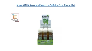 Krave ON Botanicals Kratom   Caffeine 2oz Shots-12ct